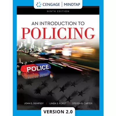 MindTapV2.0 for Dempsey/Forst/Carter's An Introduction to Policing, 1 term Instant Access