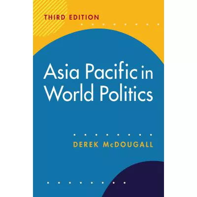 Asia Pacific in World Politics